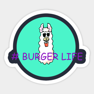 # Burger Life Llama Sticker